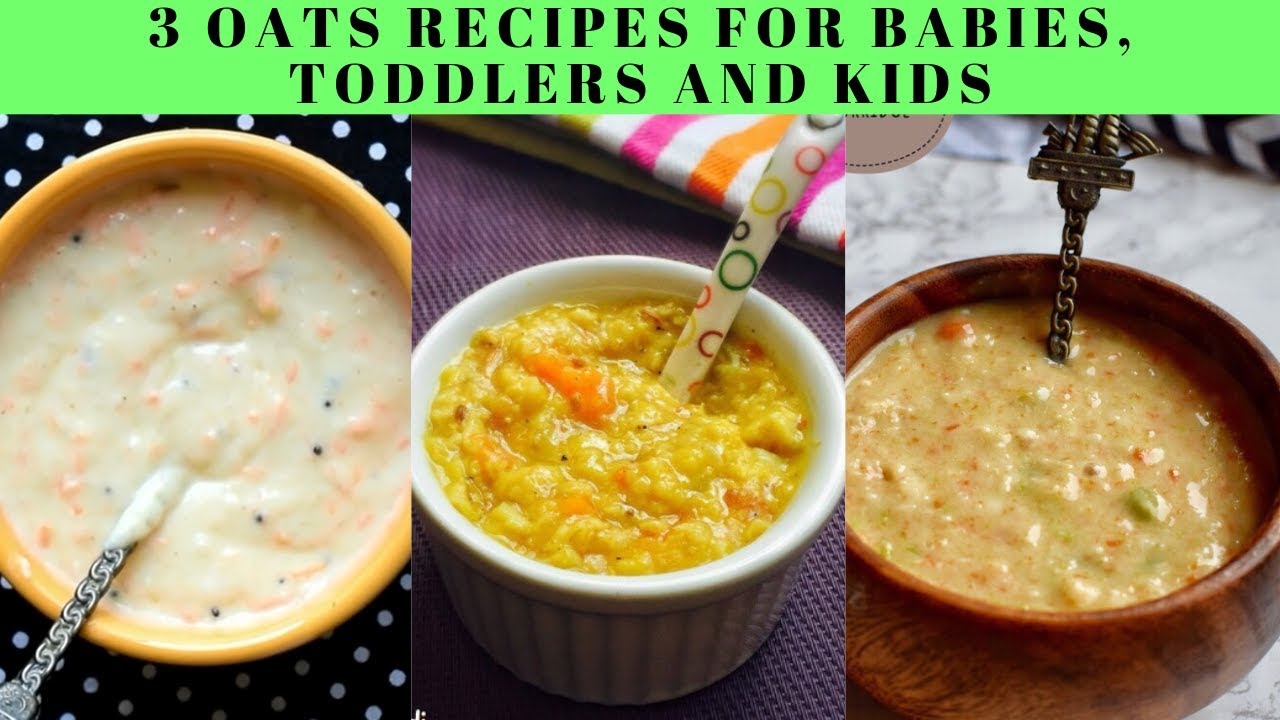3 Oats Recipes for Babies & Toddlers | Oats for 8+ Months baby in 3 Ways| Oats Lunch ideas for Baby