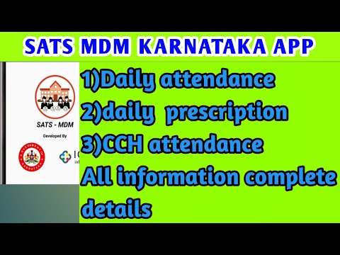 SATS MDM KARNATAKA APP COMPLETE DETAILS!!!