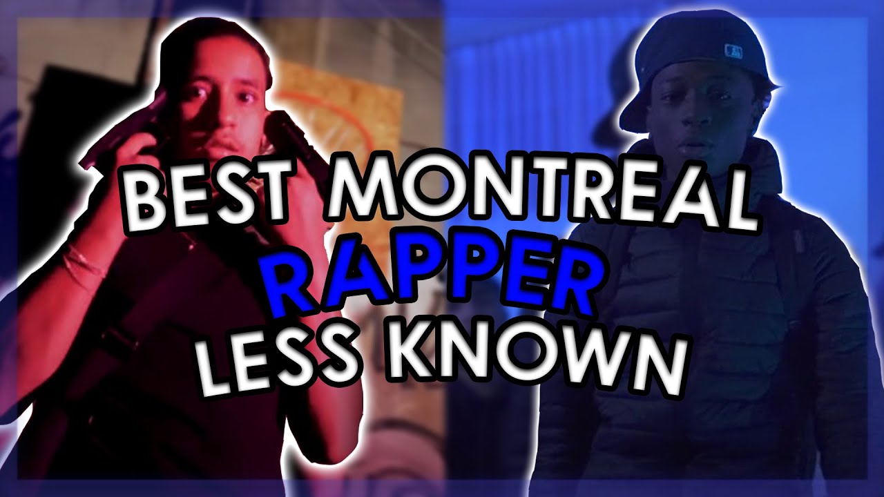 Best Underground Montreal Rappers (Part 2) - YouTube