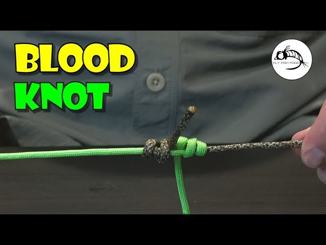 How To Tie a Blood Knot ( Fly Fishing Knot Tutorial) 