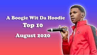 The Quick List | A Boogie Wit Da Hoodie - Top 10, August 2020