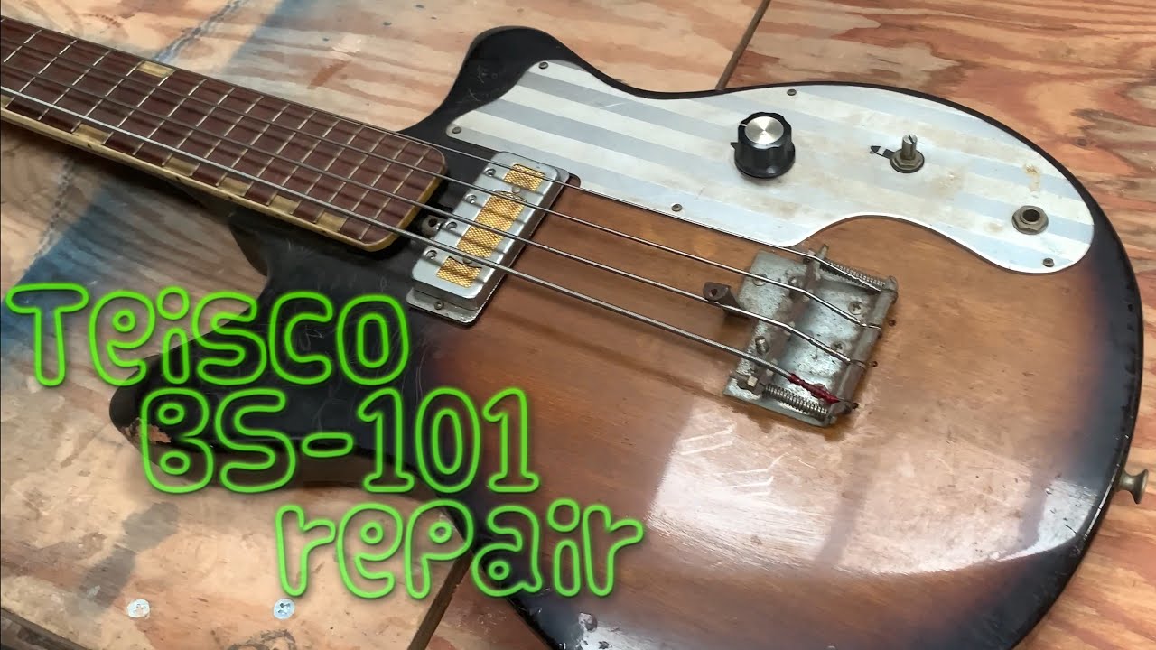 テスコBS101 Teisco BS-101のリペア repair. - YouTube