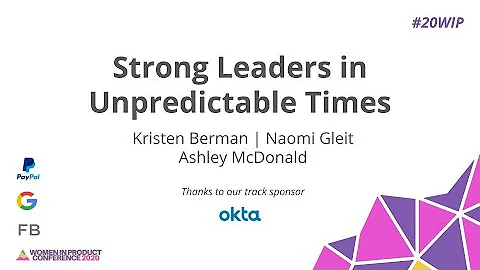 Strong Leaders in Unpredictable Times - Women In P...