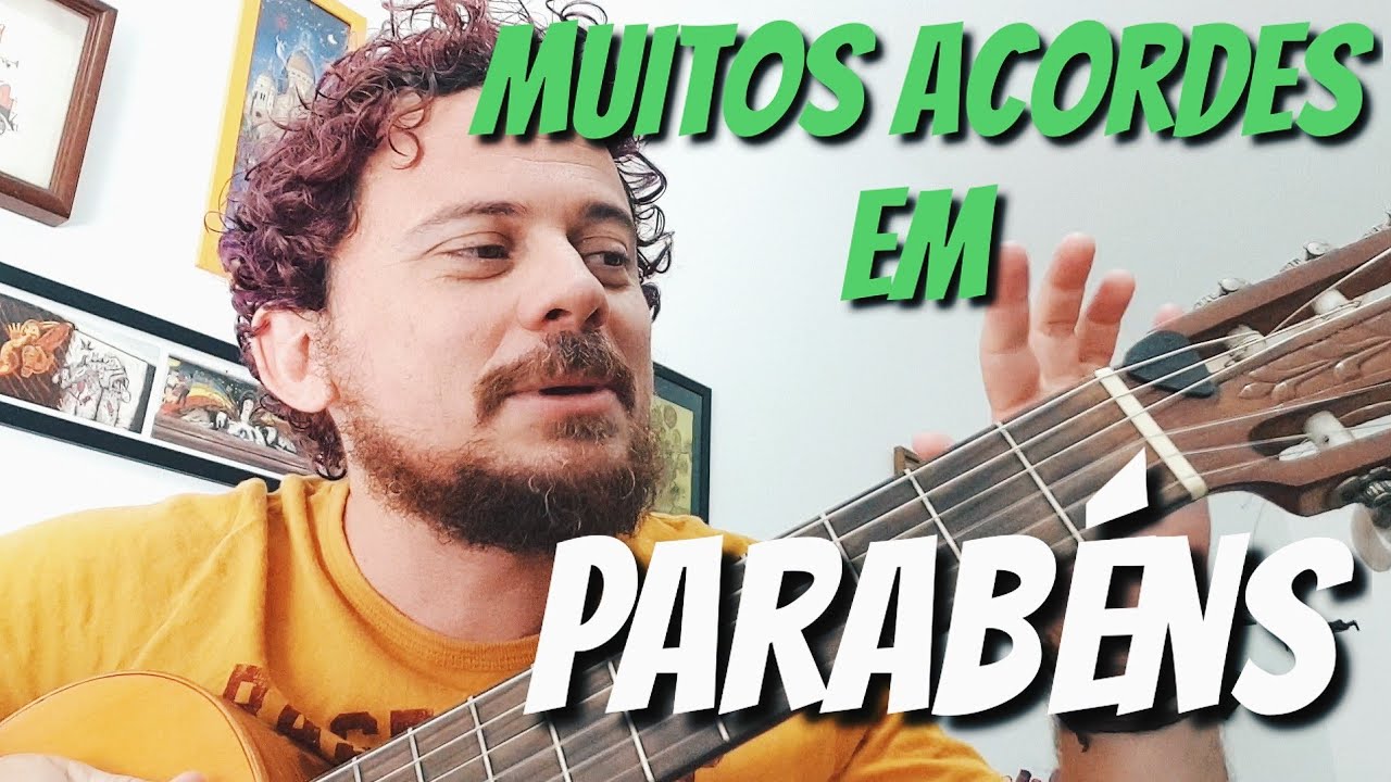 Muitos acordes em PARABÉNS PRA VOCÊ