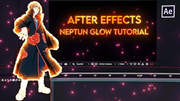 Neptun Glow Tutorial - After Effects AMV Tutorial