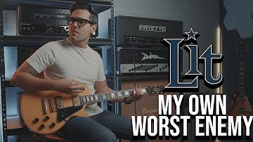 Lit - My Own Worst Enemy (Guitar Cover)