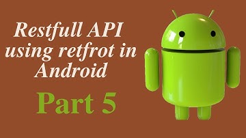 Rest API retrofit in android Part 5 || Restful API || Retrofit || SQLite