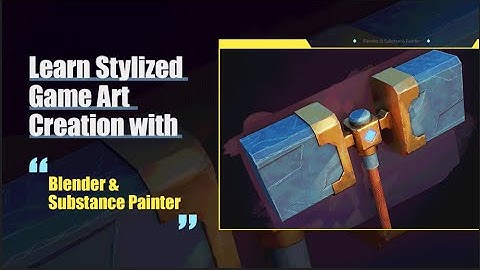 【Tutorial Trailer | $19】Learn Stylized Game Art Creation with Blender & Substance Painter