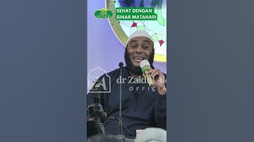 dr Zaidul Akbar - Siapa Sangka Ternyata Ini Khasiat Berjemur
