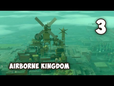 Видео: Airborne Kingdom / Эпизод 3: Новый биом Мелководье