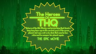 The Heroes of THQ: ... The Epic Movie | Official Teaser | 2026
