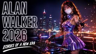 Alan Walker 2026 | Neon Skyline EDM 🌌 | Echoes Beyond The Night