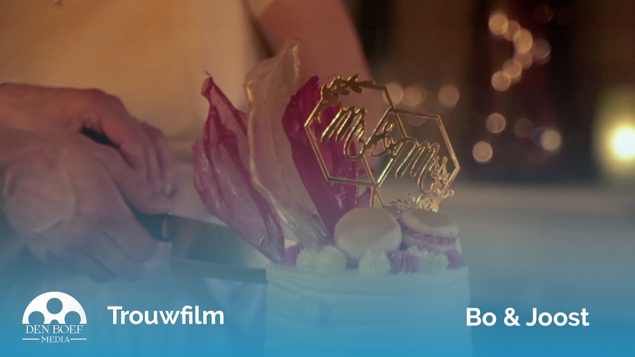 De Trouwfilm van Bo en Joost 💍 27-01-2023 |  Den Boef Media
