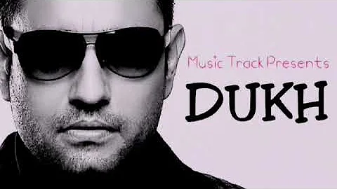 New Punjabi Song 2017 |Dukh| Latest Punjabi Song 2017 Raj Brar By Music Track