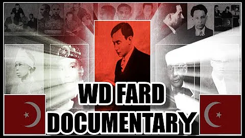 WD Fard DOCUMENTARY (Master Fard Muhammad)