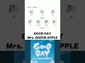GOOD DAY - Mrs. GREEN APPLE #コード