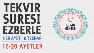 Tekvir suresi ezberle her ayet 10 tekrar (16-20 ayetler)
