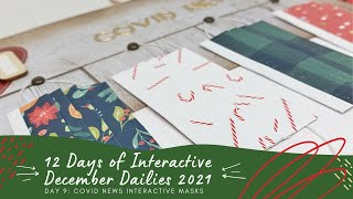 12 Days of Interactive December Dailies 2021 - Day 9: COVID News Interactive Masks [10x8 Album] screenshot 5