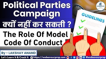 Model Code of Conduct Explained : Loksabha Election 2024 by Lakhsya Anand Sir