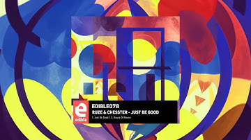 RUZE & Chesster - Just Be Good (Official Audio)