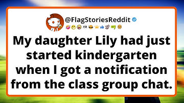 My DAUGHTER Lily had just started kindergarten when I got a notification from the class group chat.