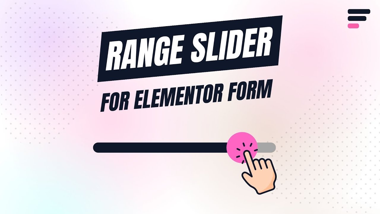 How to Add Range Slider to Your Elementor Form - Easy Step-by-Step ...