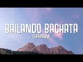 Chayanne - Bailando Bachata (Letra/Lyrics)  1 Hour Version