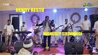 #hendyrestu WANGSIT SILIWANGI -@LDPro123  #live