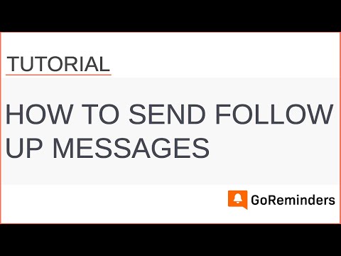 GoReminders: How to Send Follow up Messages