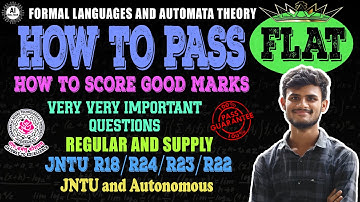 FLAT-Important questions-How to pass-B.tech 3rd year-R22-Jntuh