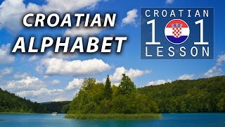 002 📚 Croatian ALPHABET (Pronunciation) 🇭🇷 Croatian Language 101 - Learn Croatian