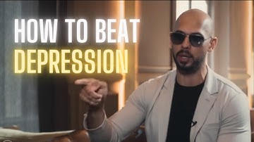 Andrew Tate on How To Beat Depression