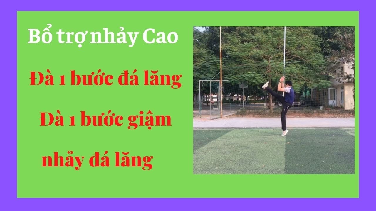 đá nhảy New 2022 Đà 1 3 bước giậm nhảy đá lăng | Đà 1 bước đá lăng | Bài tập bổ trợ nhảy Cao |Tony Toan Tran Nguyen