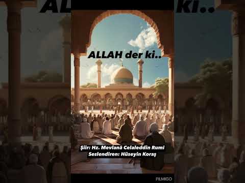 ALLAH der ki -  Mevlana Celaleddin Rumi