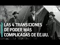 EEUU ha pasado por cuatro transiciones de poder complicadas a lo largo de la historia - Las Noticias