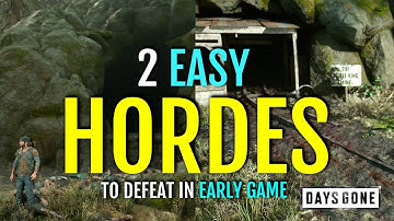 2 EASY HORDE LOCATIONS IN THE CASCADE REGION FOR THE EARLY GAME (WHITE KING MINE HORDE) | DAYS GONE