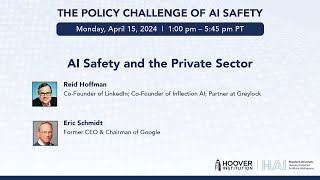 AI Safety and the Private Sector: The Policy Challenge of AI Safety | Hoover Institution