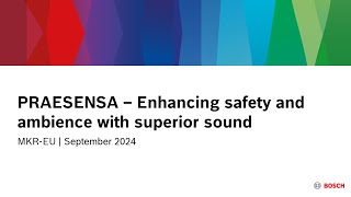 PRAESENSA – Enhancing safety and ambience with superior sound