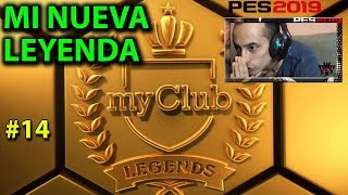 Mi Nueva Leyenda myClub PES 2019 #14