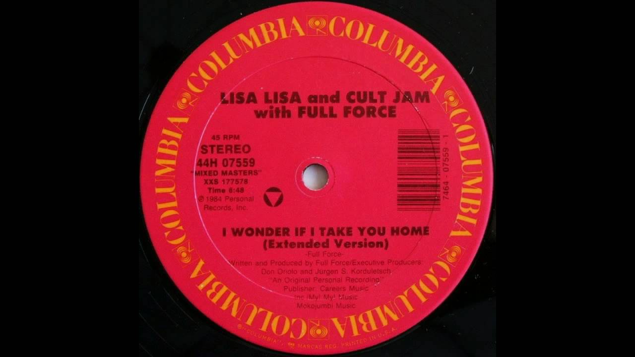 Lisa Lisa & The Cult Jam feat. Full Force - I Wonder If I Take You Home