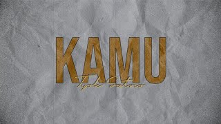 Tyok Satrio - Kamu (Visualizer Lyric Video Acoustic Version)