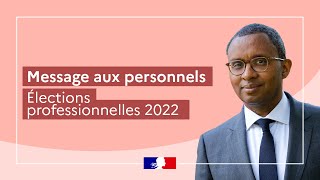 Elections professionnelles 2022 : message de Pap Ndiaye