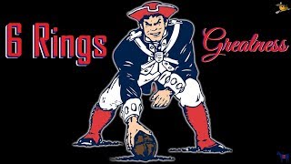 You Can&#39;t Deny Greatness (New England Patriots) 6 Rings