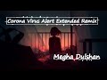 BOBI WINE &amp; NUBIAN LI - Corona Virus Alert Extended Remix