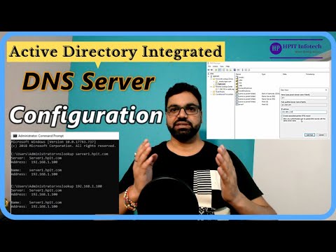 AD Integrated DNS Server Configuration | How to Setup Active Directory Integrated DNS Server