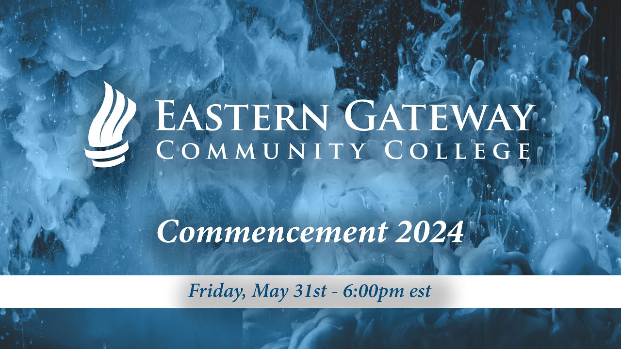 EGCC Graduation // 2022 (LIVE) YouTube