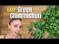 Easy green chimmichuri recipe 