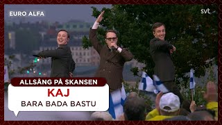 Kaj - Bara Bada Bastu Allsång På Skansen 2025
