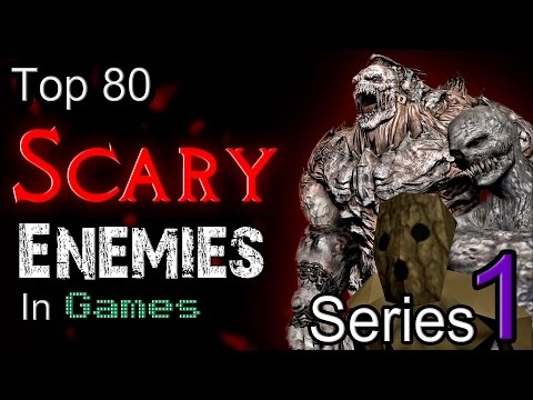 Top 80 Scary Enemies In Games [SERIES 1] - YouTube