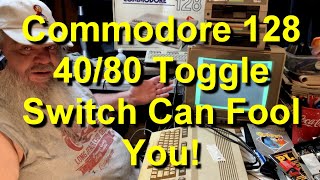 Commodore 128 Fail To Display Startup Msg In 40 Column Mode? Check 40/80 Toggle Key - Episode 1402